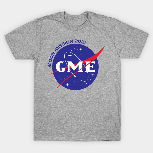 GME Moon Mission 2021 T-Shirt by HexxTalionis